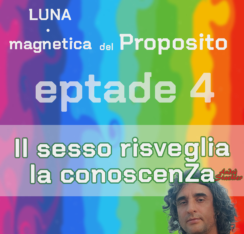Eptade 4 : Il sesso risveglia la conoscenza