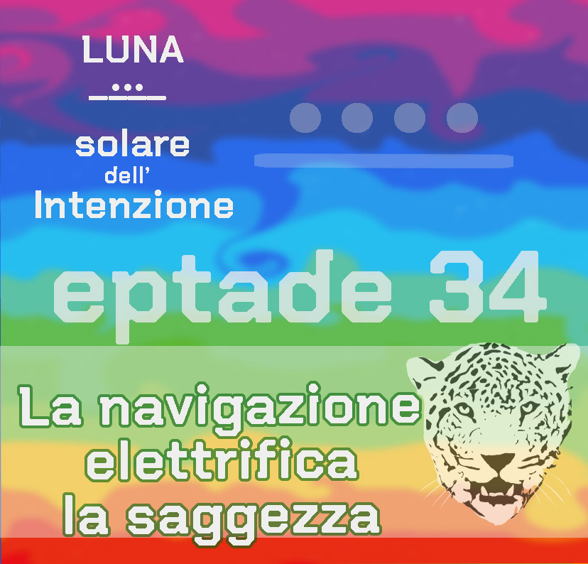 Eptade 34: La navigazione elettrifica la saggezza
