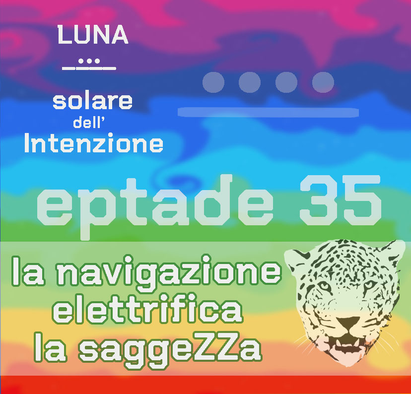 Eptade 35: La navigazione elettrifica la saggezza